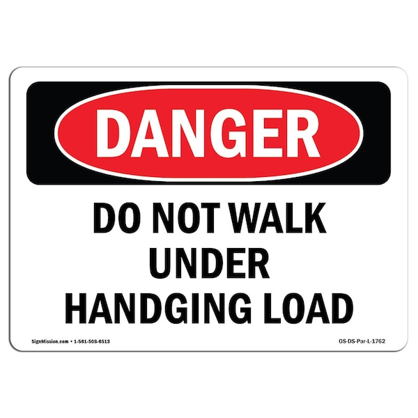 OSHA Sign, Do Not Walk Under Hanging Load, 5in X 3.5in Decal, 10PK, 3.5" W, 5" L, Landscap, PK10